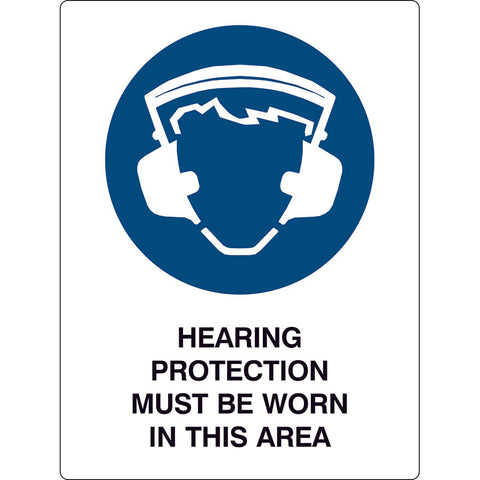 Safety Sign - Hearing protection must be worn in this area