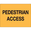 Safety Sign - Pedestrian access